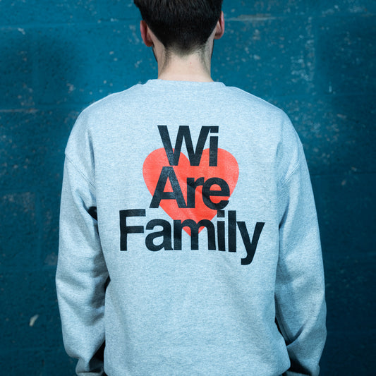 "Wi Are Family" Sweatshirt Grey