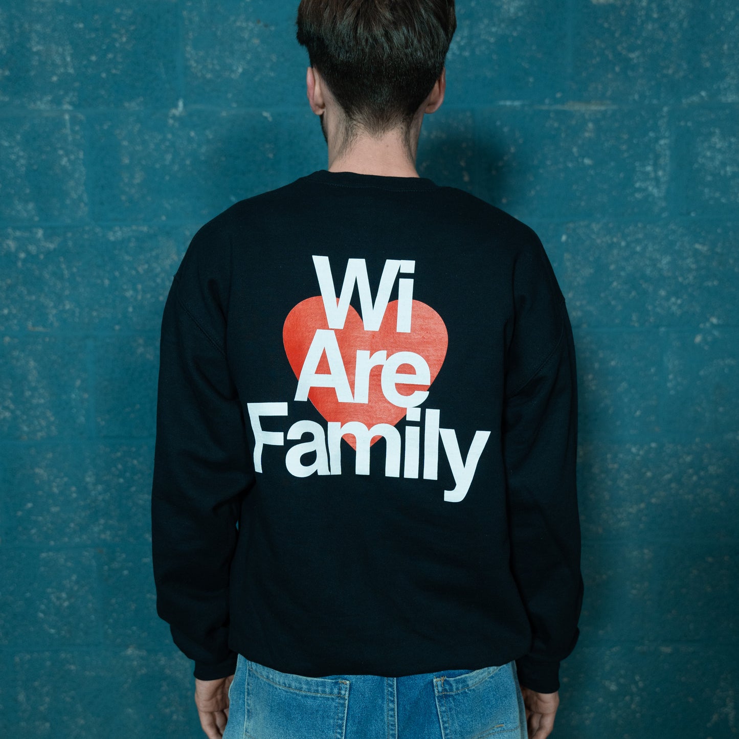 "Wi Are Family" Sweatshirt